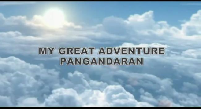 My Great Adventure in Pangandaran