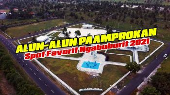 Alun-Alun Paamprokan - Spot Favorit Ngabuburit 2021