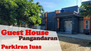 Family Guest House Pangandaran | Homestay Murah di Pangandaran Dengan Parkiran Luas