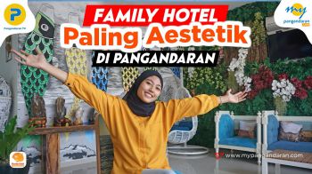 Hotel Paling Aesthetic di Pangandaran - Hotel Review