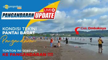 🔴 Live Info Pantai Pangandaran Hari Ini 2022 - Info Pangandaran Terbaru