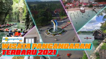 Wisata Pangandaran Terbaru 2021